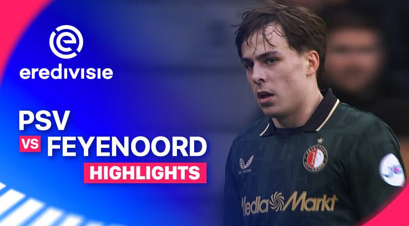 PSV vs Feyenoord
