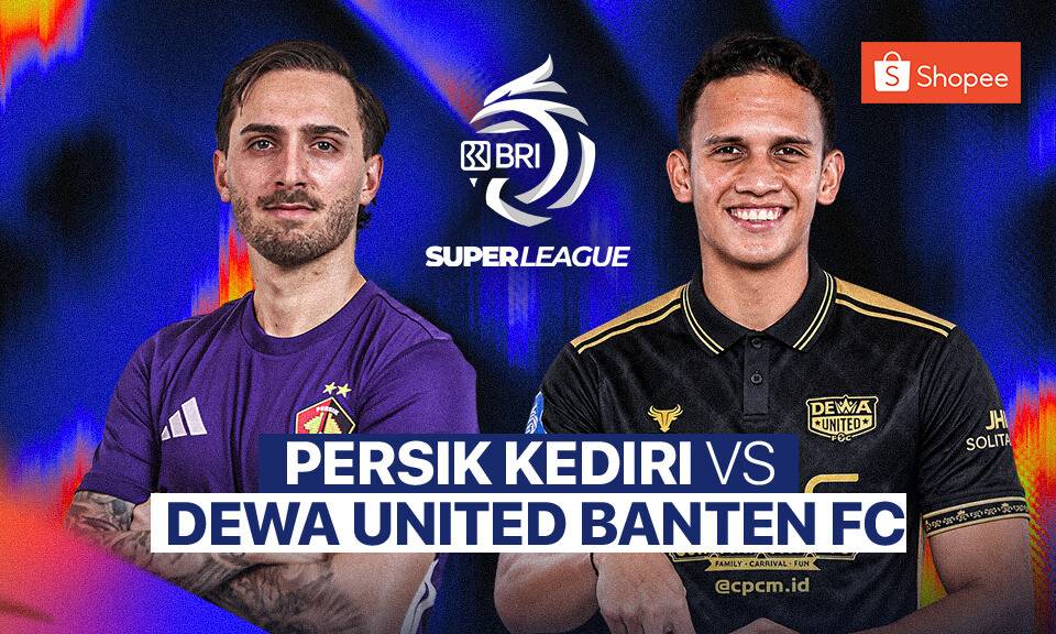 PERSIK Kediri vs Dewa United Banten FC