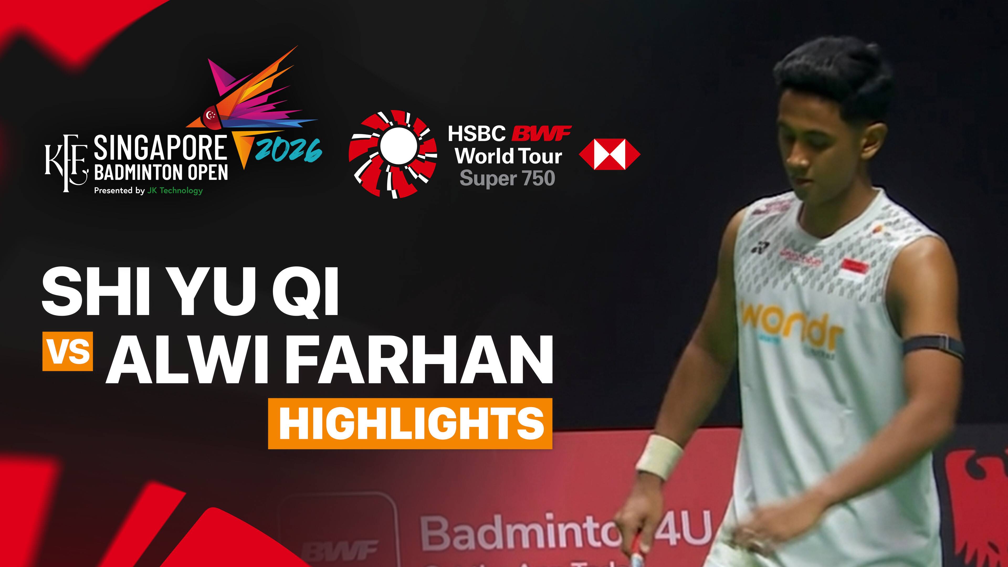 Shi Yu Qi (CHN) vs Alwi Farhan (INA) - Men's Singles Round of 16 | KFF Singapore Badminton Open 2026