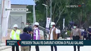 Presiden Jokowi Tinjau Rumah Sakit Darurat Corona di Pulau Galang