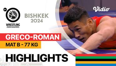 Mat B - Paris 2024 Qualification Rounds Greco-Roman 77kg - Full Match | UWW Asian Olympic Games Qualifiers 2024