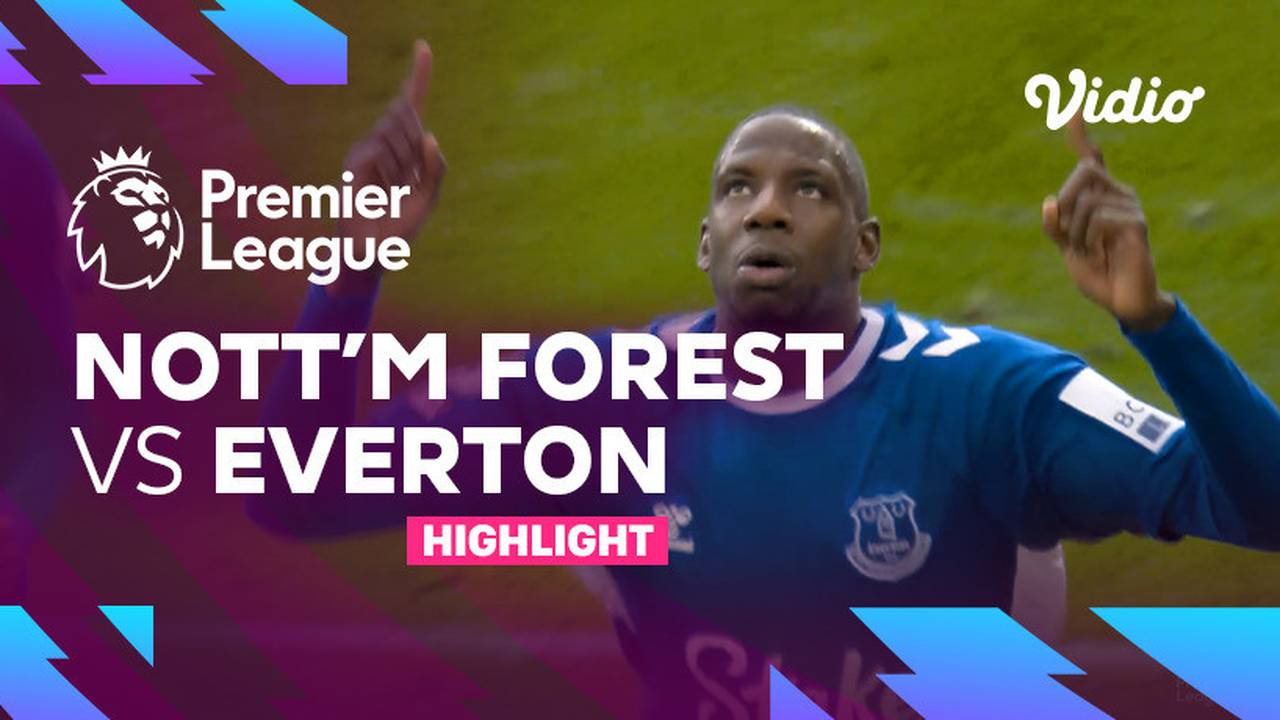 Highlights - Nottingham Forest vs Everton | Premier League 22/23 | Vidio