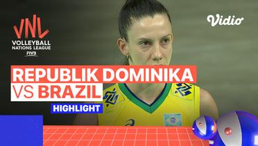 Match Highlights | Republik Dominika vs Brazil | Women's Volleyball Nations League 2022