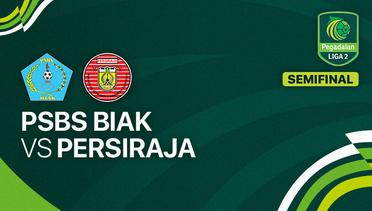 PSBS Biak vs Persiraja Banda Aceh - Full Match | Liga 2 2023/24