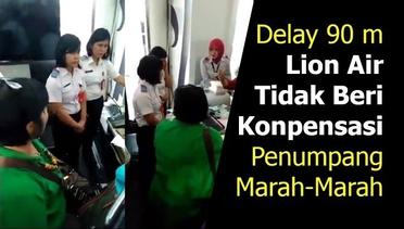 Delay 150  Menit Lion Air Tidak Beri Konpensasi, Penumpang Marah-Marah di Bandara Kualanamu