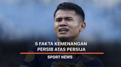 5 Fakta Kemenangan Persib atas Persija