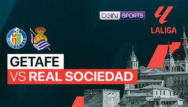 Getafe vs Real Sociedad - LaLiga