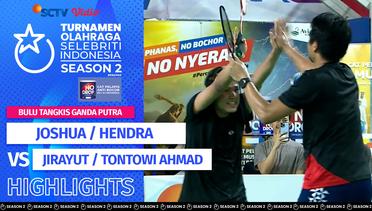 Joshua Suherman / Hendra Setiawan VS Jirayut / Tontowi Ahmad | Highlights Bulu Tangkis Ganda Putra | TOSI Season 2