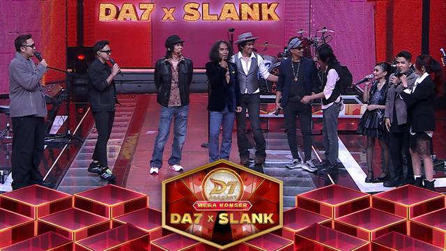 D'Academy 7 - Mega Konser DA7 x Slank