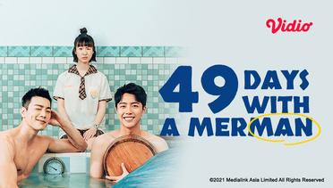 49 Days with a Merman - Trailer