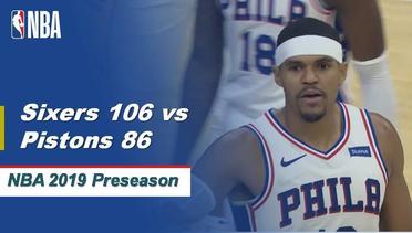 NBA | Cuplikan Pertandingan: Sixers 106 vs Pistons 86 | 2019 NBA Preseason