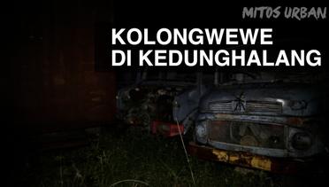 MITOS URBAN: Penampakan Kolongwewe di Kedunghalang Bogor