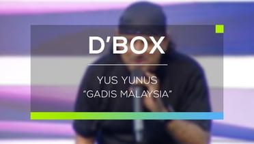 Yus Yunus - Gadis Malaysia (D'Box)