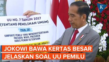 Jokowi Bawa Kertas Besar, Tunjukkan Aturan soal Presiden Boleh Kampanye