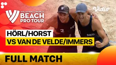 Full Match | Round of 16: Horl/Horst (AUT) vs Van De Velde/Immers (NED) | Beach Pro Tour - Challenge Jurmala, Latvia 2023