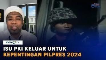 Ngabalin: Isu PKI Keluar untuk Kepentingan Pilpres 2024