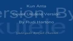 Kun Anta Cover Version Ukulele - Gitarannya Jago Banget