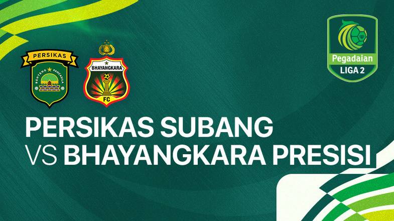 Persikas Subang vs Bhayangkara Presisi FC - Full Match | Pegadaian Liga ...
