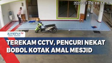 Terekam CCTV, Pencuri Nekat Bobol Kotak Amal Masjid