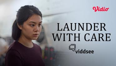 Launder With Care