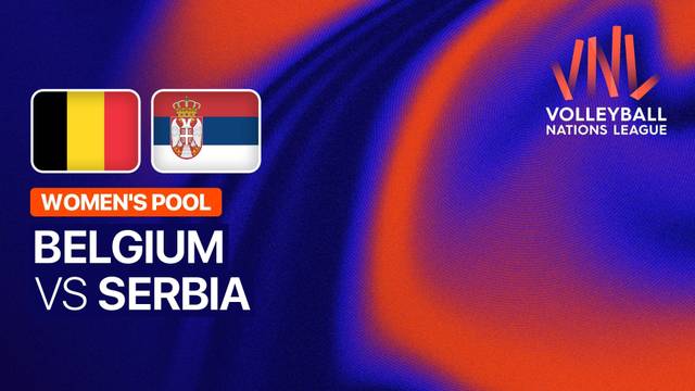 Women: Belgium vs Serbia - Full Match | Volleyball Nations League 2026
