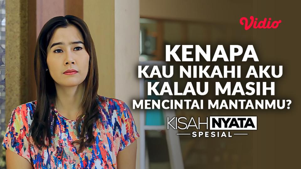 Kenapa Kau Nikahi Aku Kalau Masih Mencintai Mantanmu?