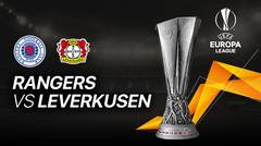 Full Match - Rangers VS Leverkusen I UEFA Europa League 2019/20