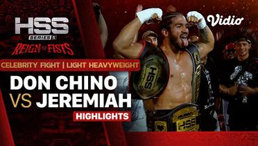 Highlights - Don Chino vs Jeremiah | Celebrity Fight - Light Heavyweight | HSS 5
