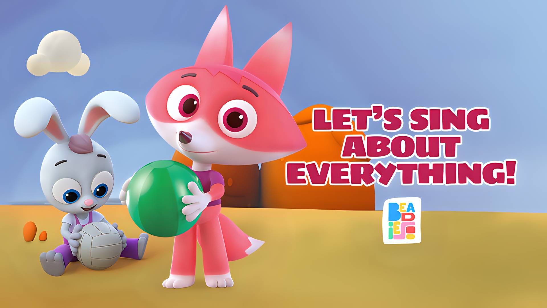 Beadies - Let's Sing About Everything!