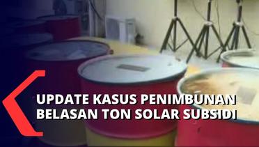 Update Kasus Dugaan Penimbunan Belasan Ton Solar Subsidi di Kembangan, Barang Bukti Telah Diamankan