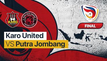 Full Match - Final Liga 3: Karo United vs Putra Jombang | Liga 3 Nasional 2021/22