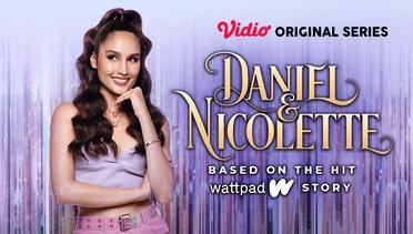 Daniel & Nicolette - Vidio Original Series | Nicolette