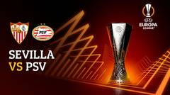 Full Match - Sevilla vs PSV | UEFA Europa League 2022/23