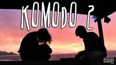 [INDONESIA TRAVEL SERIES] Jalan2Men Season 2 - Komodo - Episode 12 (Part 2)