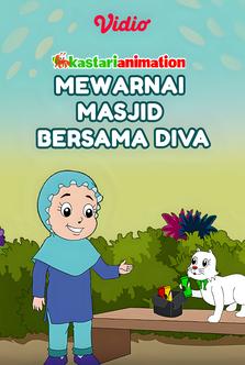 Kastari Animation - Mewarnai Masjid Bersama Diva