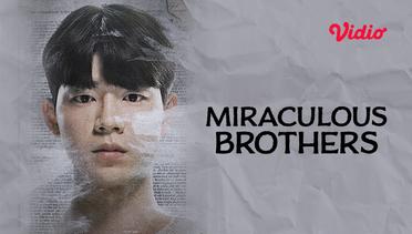 Miraculous Brothers - Teaser 02