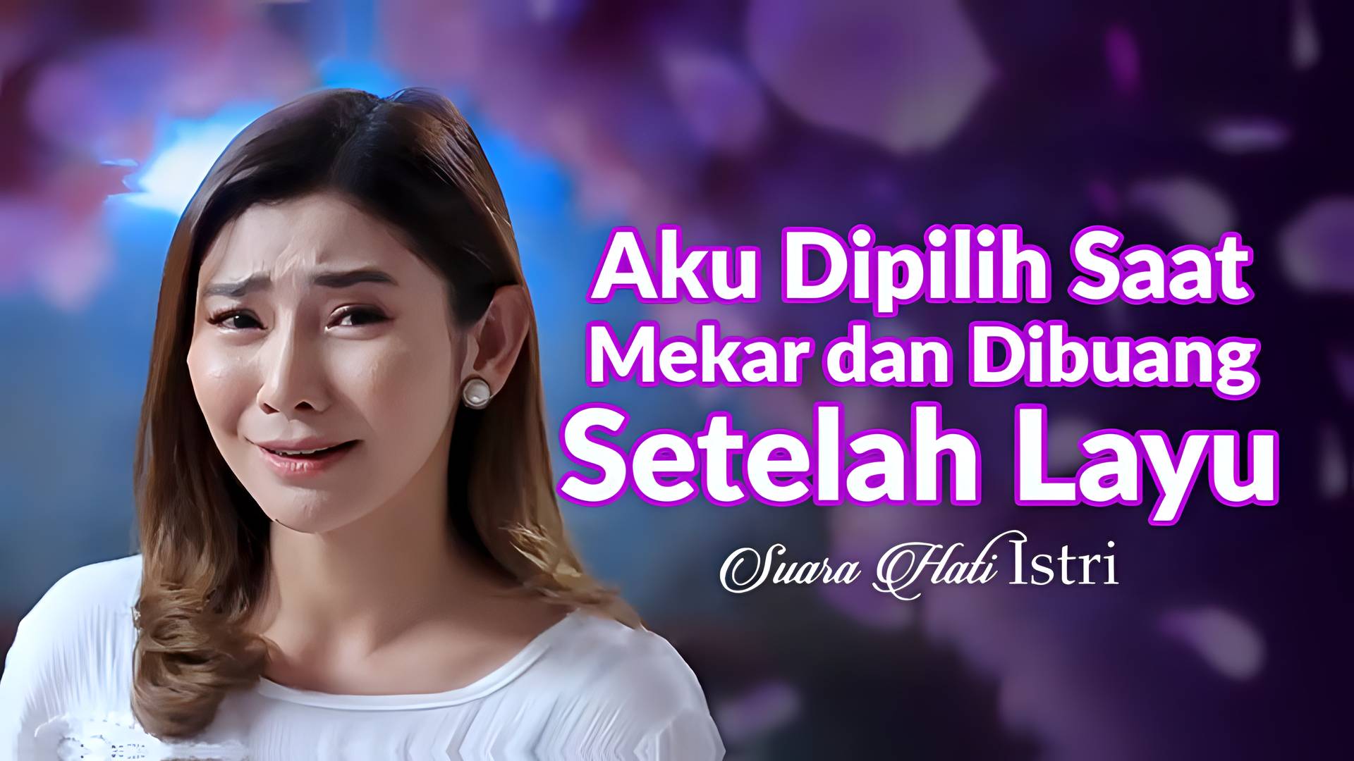 Aku Dipilih Saat Mekar Dan Dibuang Setelah Layu