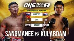 Sangmanee vs. Kulabdam II | ONE Championship Full Fight
