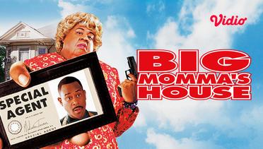 Big Momma’s House
