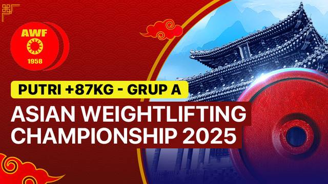 Putri +87Kg - Grup A - Full Match | Asian Weightlifting Championship 2025