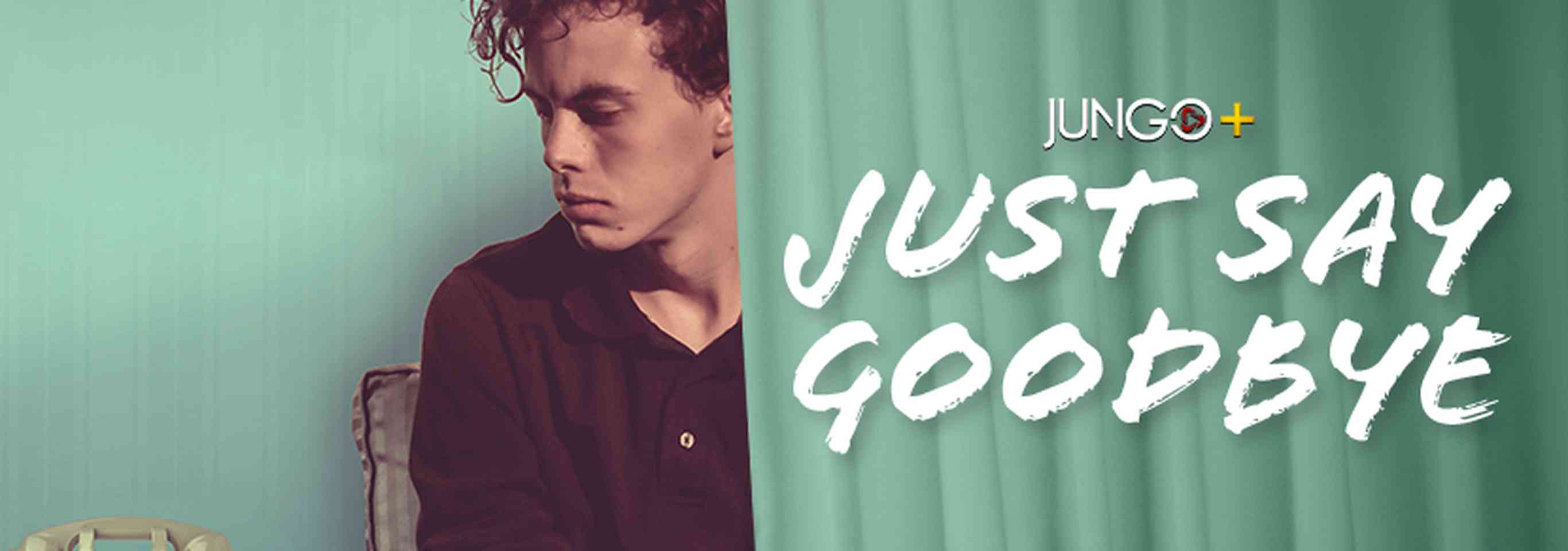 Nonton Just Say Goodbye (2019) Sub Indo Vidio