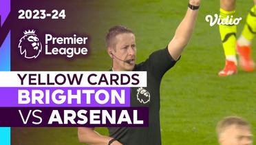 Kartu Kuning | Brighton vs Arsenal | Premier League 2023/24