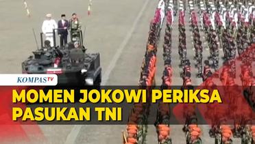 [FULL] Momen Jokowi Periksa Seluruh Pasukan Upacara HUT ke-78 TNI