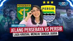 Jelang Persebaya vs Persib, Laga Krusial Menuju Tangga Juara