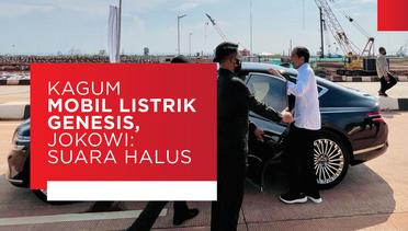 Kagum Mobil Listrik Genesis, Jokowi_ Suaranya Halus