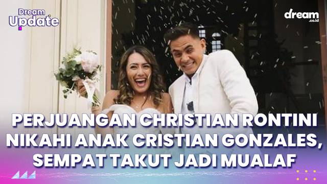 Perjuangan Christian Rontini Nikahi Anak Cristian Gonzales, Sempat Takut Jadi Mualaf