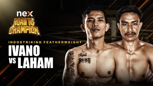 Ivano vs Laham  - Full Match | nex Road to Champion 2026