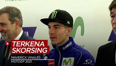 Terkena Skorsing, Maverick Vinales Absen di MotoGP Austria