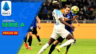 Jadwal Liga Italia Pekan 36, Big Match Napoli Menjamu Inter Milan