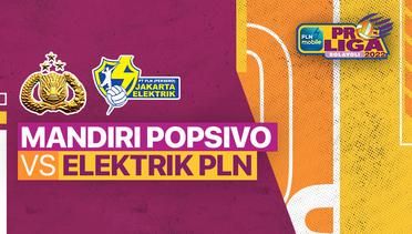 Full Match | Jakarta Mandiri Popsivo Polwan vs Jakarta Elektrik PLN | PLN Mobile Proliga Putri 2022